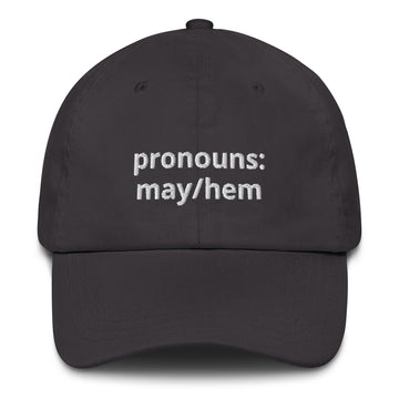 Pronouns: May/Hem Funny Baseball Hat