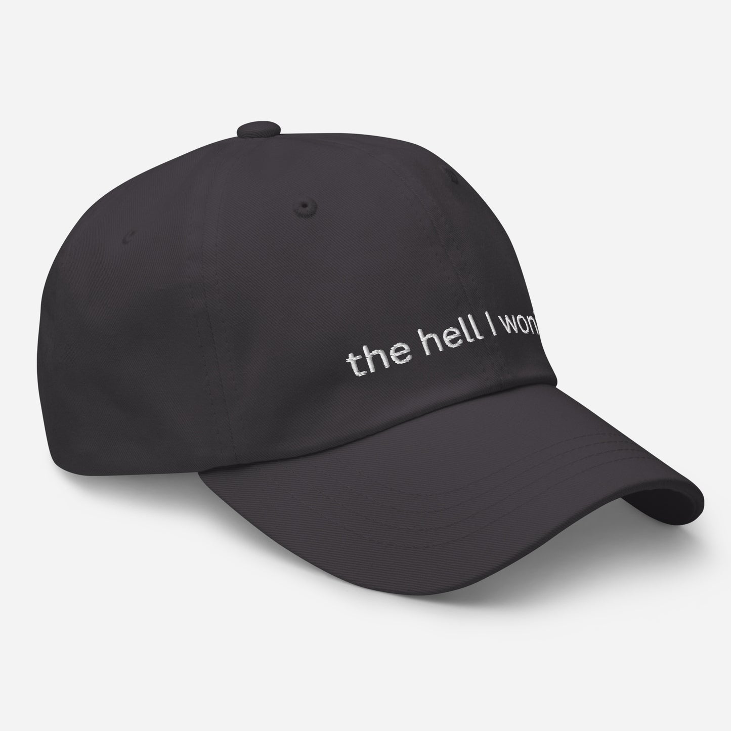 The Hell I Won't Hat