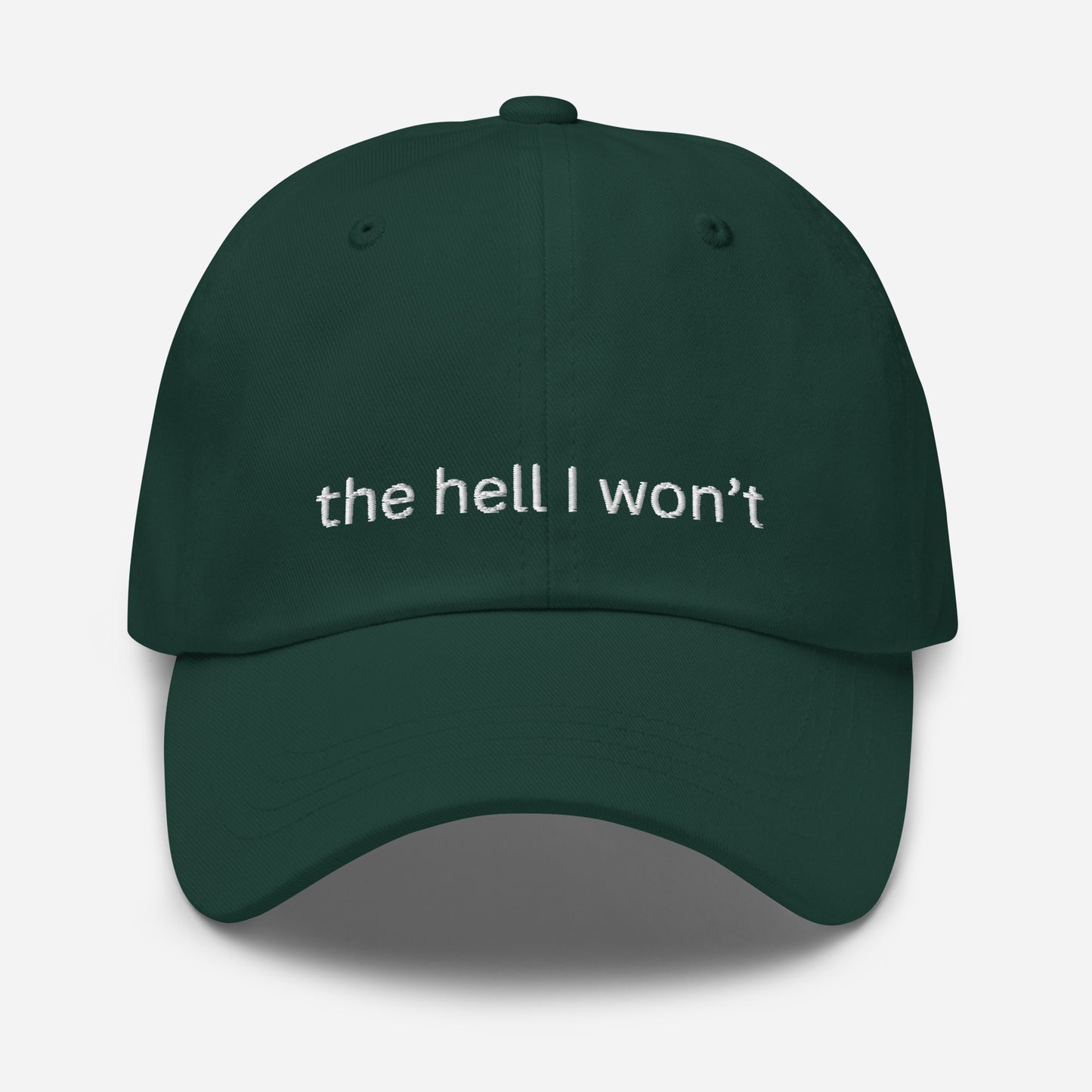 The Hell I Won't Hat