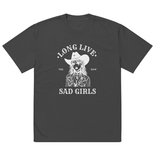 Long Live Sad Girls Oversized Tee