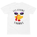 It's Giving Thanks Funny Thanksgiving Holiday T Shirt for Men and Women