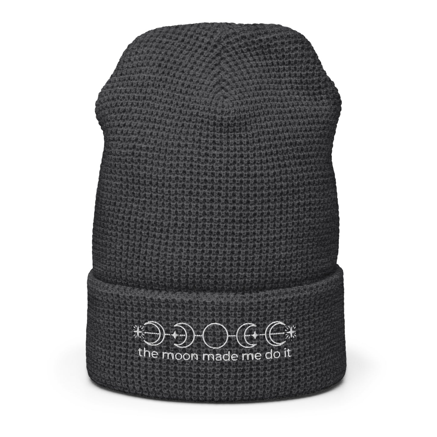 The Moon Made Me Do IT Funny Festival Waffle Beanie