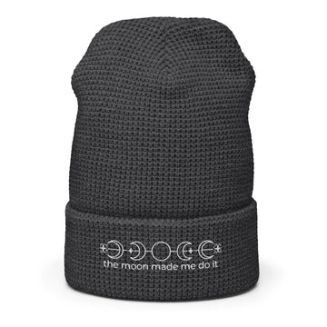 The Moon Made Me Do IT Funny Festival Waffle Beanie